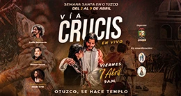 Vía Crucis en vivo 2023 - OTUZCO SE HACE TEMPLO